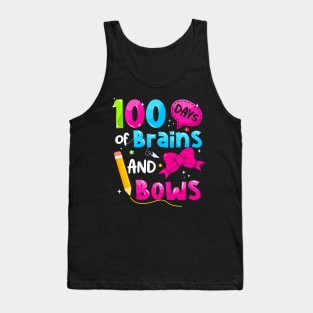 100 Days Of Brains And Bows 100Th Day Of School Teacher Girl Tank Top